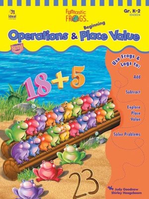 cover image of Funtastic Frogs Operations and Beginning Place Value, Grades K - 2